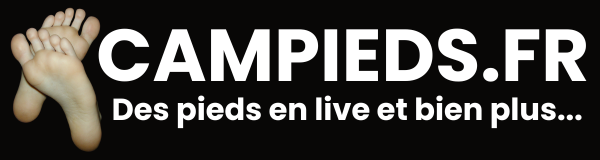 CamPieds.fr - cam fétichisme pieds référence européenne